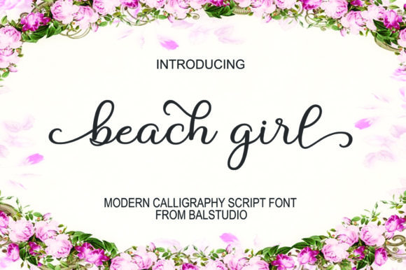 Beach Girl: A Strategic Choice for Modern Script Typography