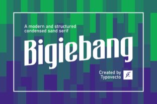 Bigiebang: The Sweet, Cool Sans Serif That Makes Design Ideas Pop