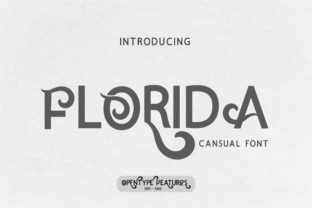 Florida: A Bold, Beautiful Serif for Real-World Impact