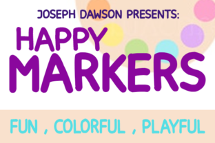 Happy Markers: A Playful, Professional Font Choice