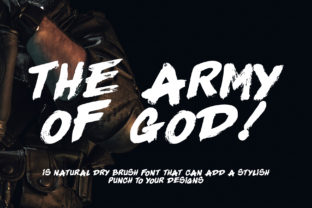 The Army of God: A Natural Dry Brush Font That Elevates Authentic Design Expression