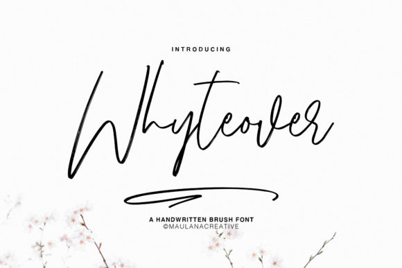 Whyteover: A Light, Flowing Script That Works—When Used Right
